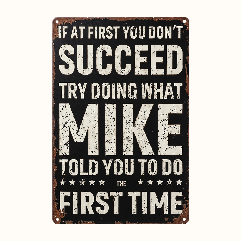 š Witty Distressed Vintage Metal Wall Sign, Funny ConversationāStarter Plaque for Garage & Office