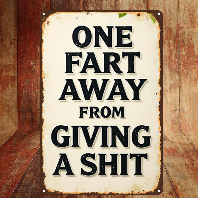 🛠 Sarcastic Vintage Metal Wall Sign — Bring Hilarious Personality to Your Garage & Bar! ✨🛠️