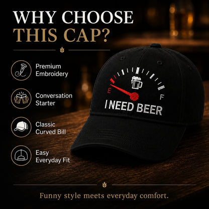 🔥LAST DAY 50% OFF - 🍺 I NEED BEER Embroidered Baseball Cap – Unisex Memorial Hat🧢 100% Cotton